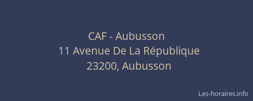 CAF - Aubusson