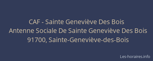 CAF - Sainte Geneviève Des Bois