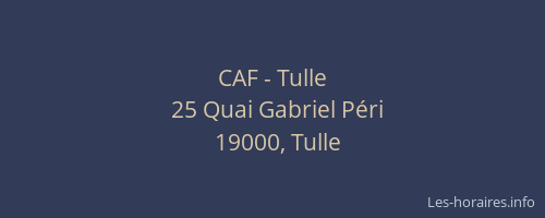 CAF - Tulle