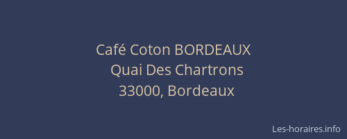 Café Coton BORDEAUX