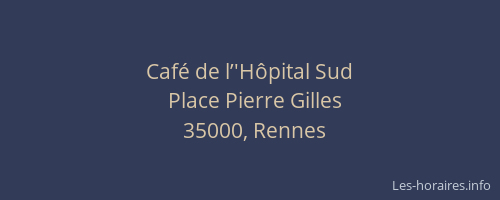 Café de l’'Hôpital Sud