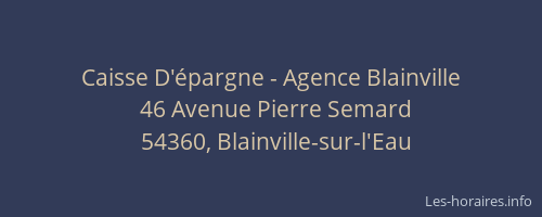Caisse D'épargne - Agence Blainville