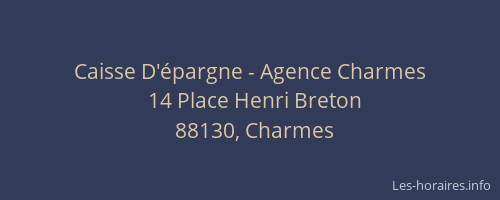 Caisse D'épargne - Agence Charmes