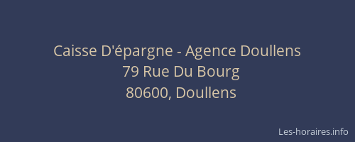 Caisse D'épargne - Agence Doullens