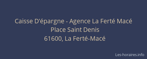 Caisse D'épargne - Agence La Ferté Macé