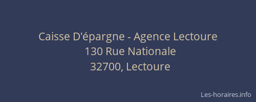 Caisse D'épargne - Agence Lectoure