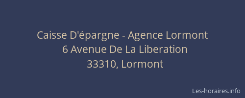 Caisse D'épargne - Agence Lormont