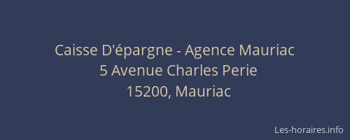 Caisse D'épargne - Agence Mauriac