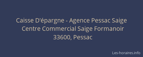 Caisse D'épargne - Agence Pessac Saige