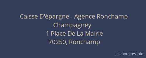 Caisse D'épargne - Agence Ronchamp Champagney