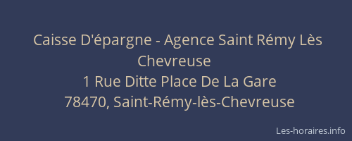 Caisse D'épargne - Agence Saint Rémy Lès Chevreuse