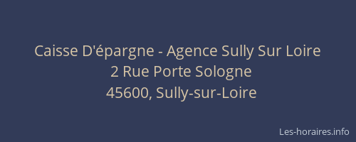 Caisse D'épargne - Agence Sully Sur Loire