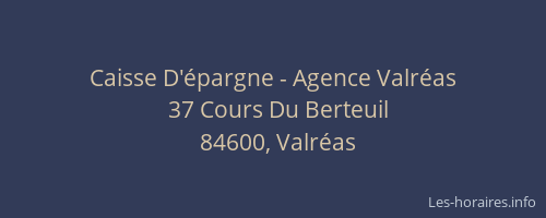 Caisse D'épargne - Agence Valréas