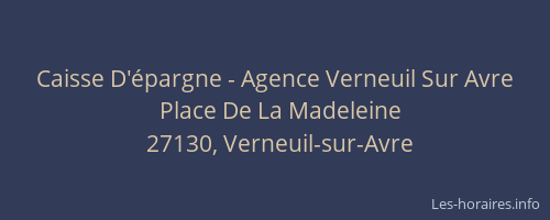 Caisse D'épargne - Agence Verneuil Sur Avre