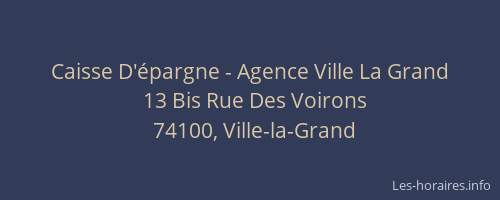 Caisse D'épargne - Agence Ville La Grand