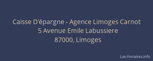 Caisse D'épargne - Agence Limoges Carnot
