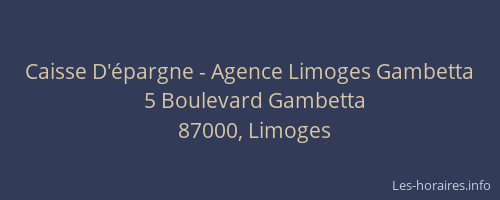 Caisse D'épargne - Agence Limoges Gambetta