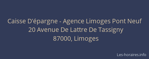 Caisse D'épargne - Agence Limoges Pont Neuf