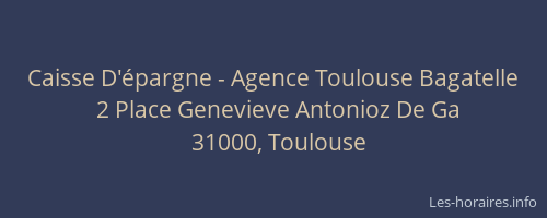 Caisse D'épargne - Agence Toulouse Bagatelle