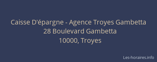 Caisse D'épargne - Agence Troyes Gambetta