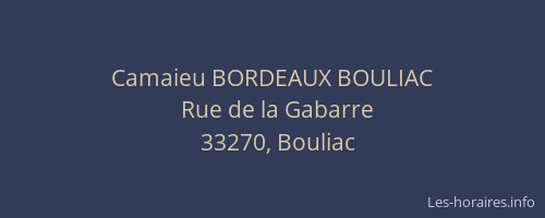 Camaieu BORDEAUX BOULIAC