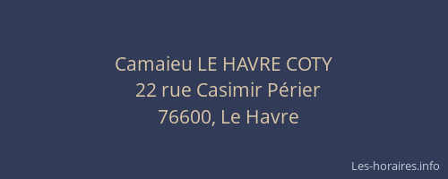 Camaieu LE HAVRE COTY