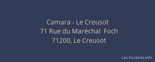 Camara - Le Creusot