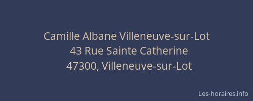 Camille Albane Villeneuve-sur-Lot