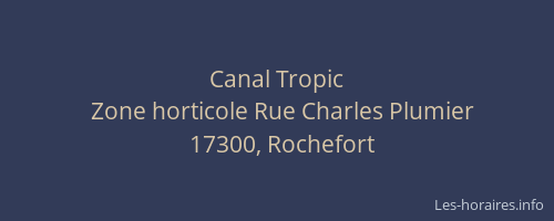 Canal Tropic