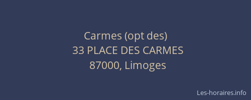 Carmes (opt des)