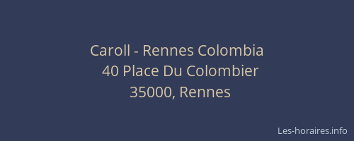 Caroll - Rennes Colombia