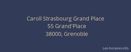 Caroll Strasbourg Grand Place