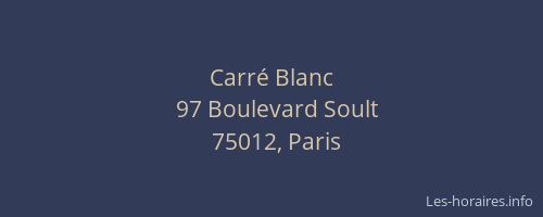 Carré Blanc