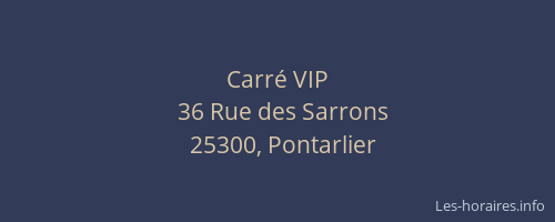 Carré VIP