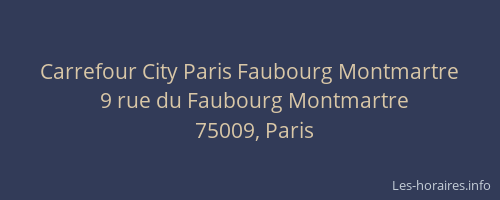 Carrefour City Paris Faubourg Montmartre