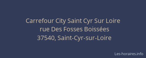Carrefour City Saint Cyr Sur Loire