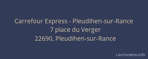 Carrefour Express - Pleudihen-sur-Rance