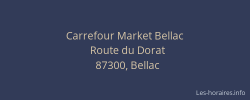 Carrefour Market Bellac