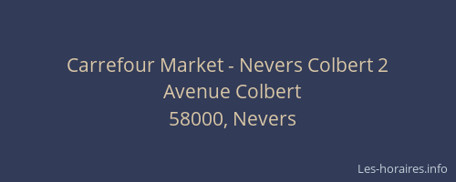 Carrefour Market - Nevers Colbert 2