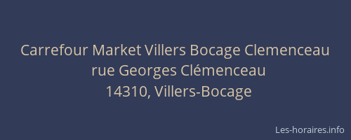 Carrefour Market Villers Bocage Clemenceau