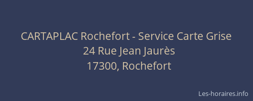 CARTAPLAC Rochefort - Service Carte Grise