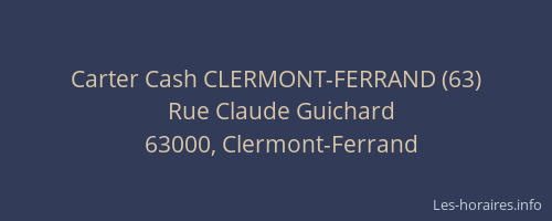 Carter Cash CLERMONT-FERRAND (63)