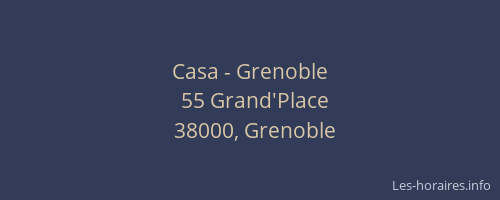 Casa - Grenoble