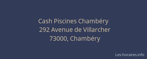 Cash Piscines Chambéry
