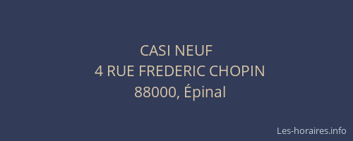 CASI NEUF