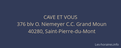 CAVE ET VOUS