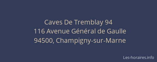 Caves De Tremblay 94