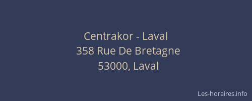 Centrakor - Laval