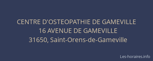 CENTRE D'OSTEOPATHIE DE GAMEVILLE