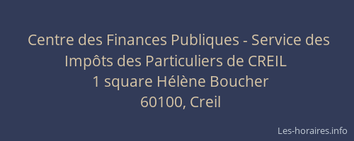 Centre des Finances Publiques - Service des Impôts des Particuliers de CREIL